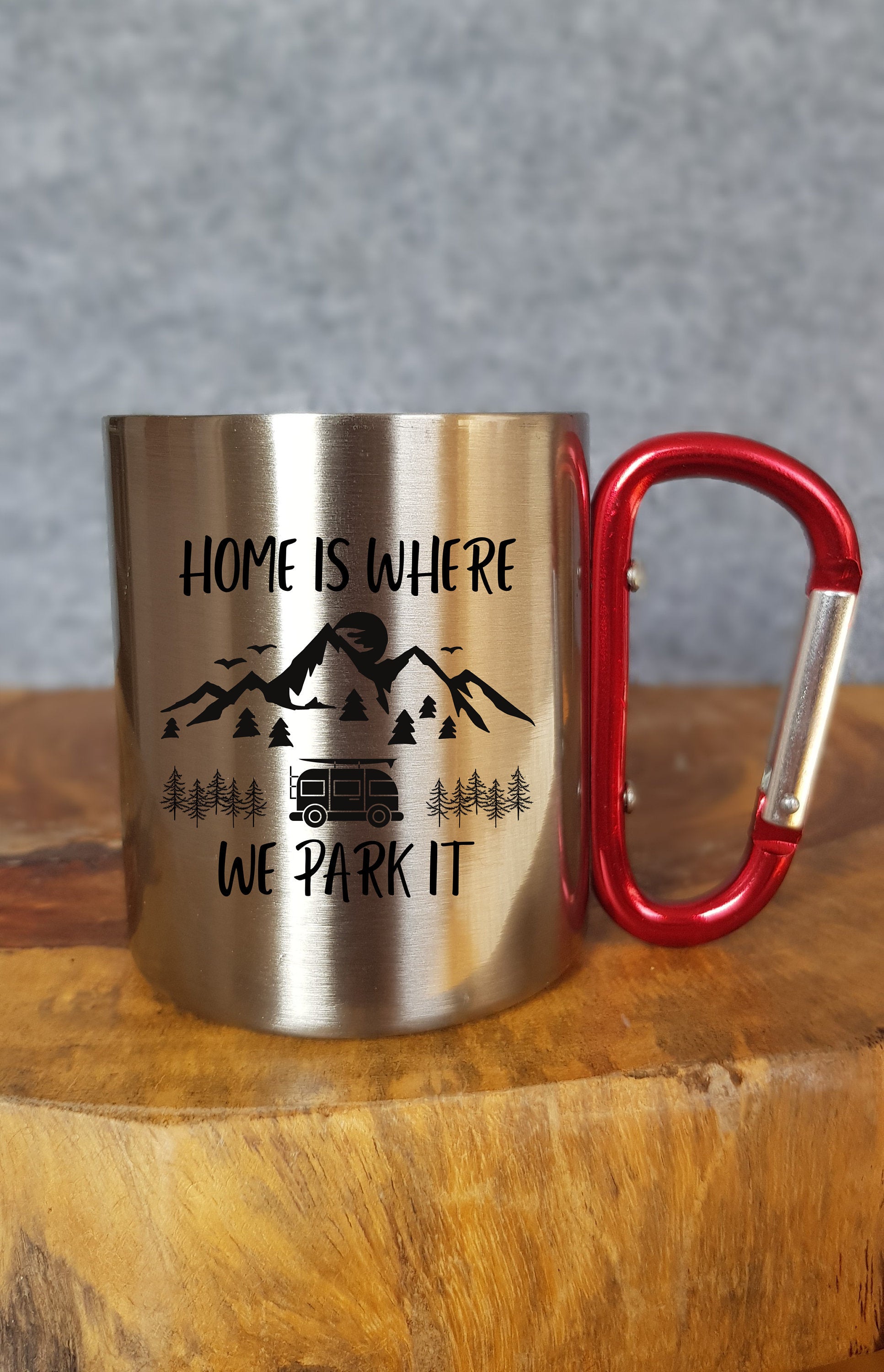Home is where we park it - Personalisierbare Tasse - Geschenk - Reisen - Wohnmobil - Vanlife - Roadtrip - Outdoor - Camping - Mug -Wohnwagen