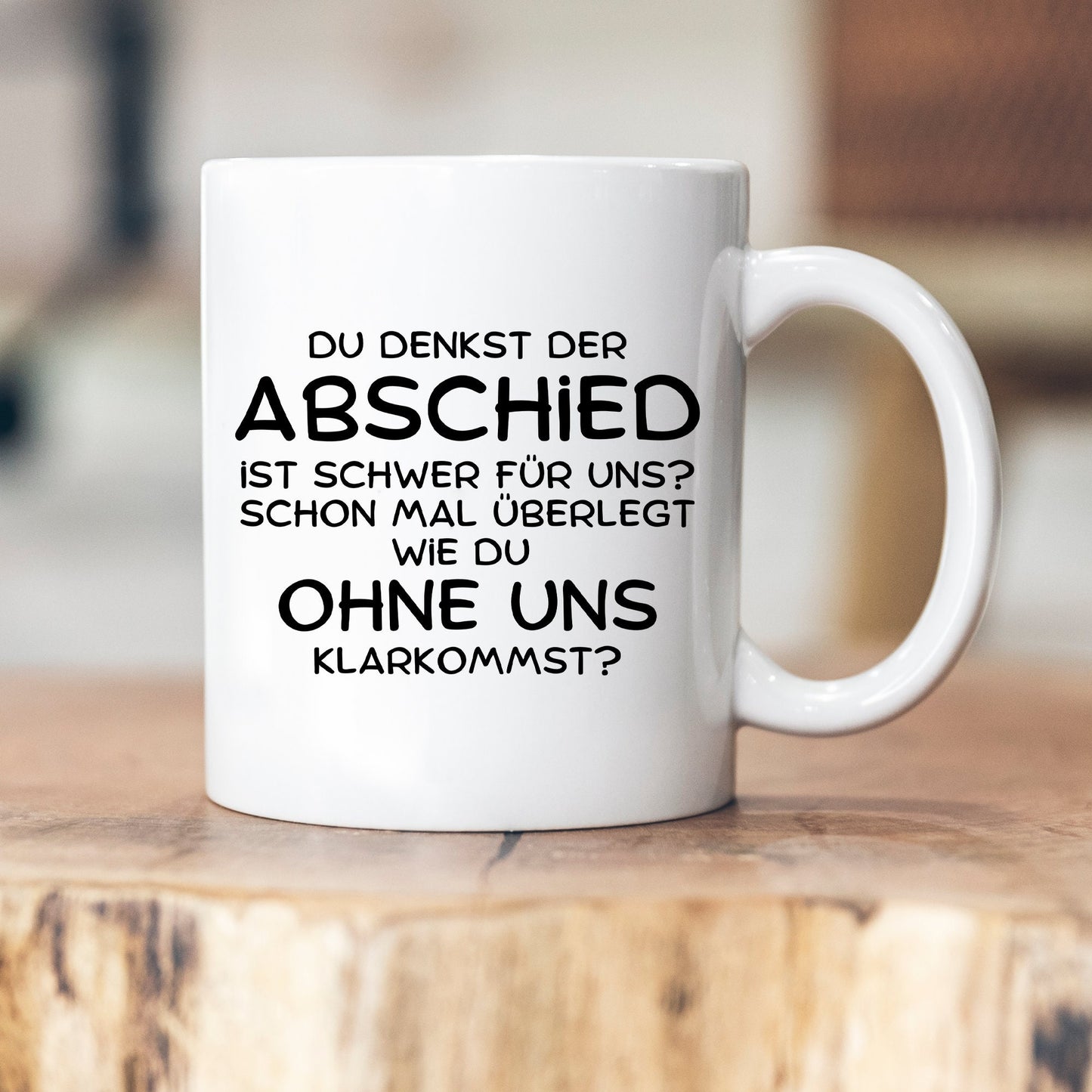 Abschied Tasse - Geschenk zum Abschied von Kollegin/Kollege