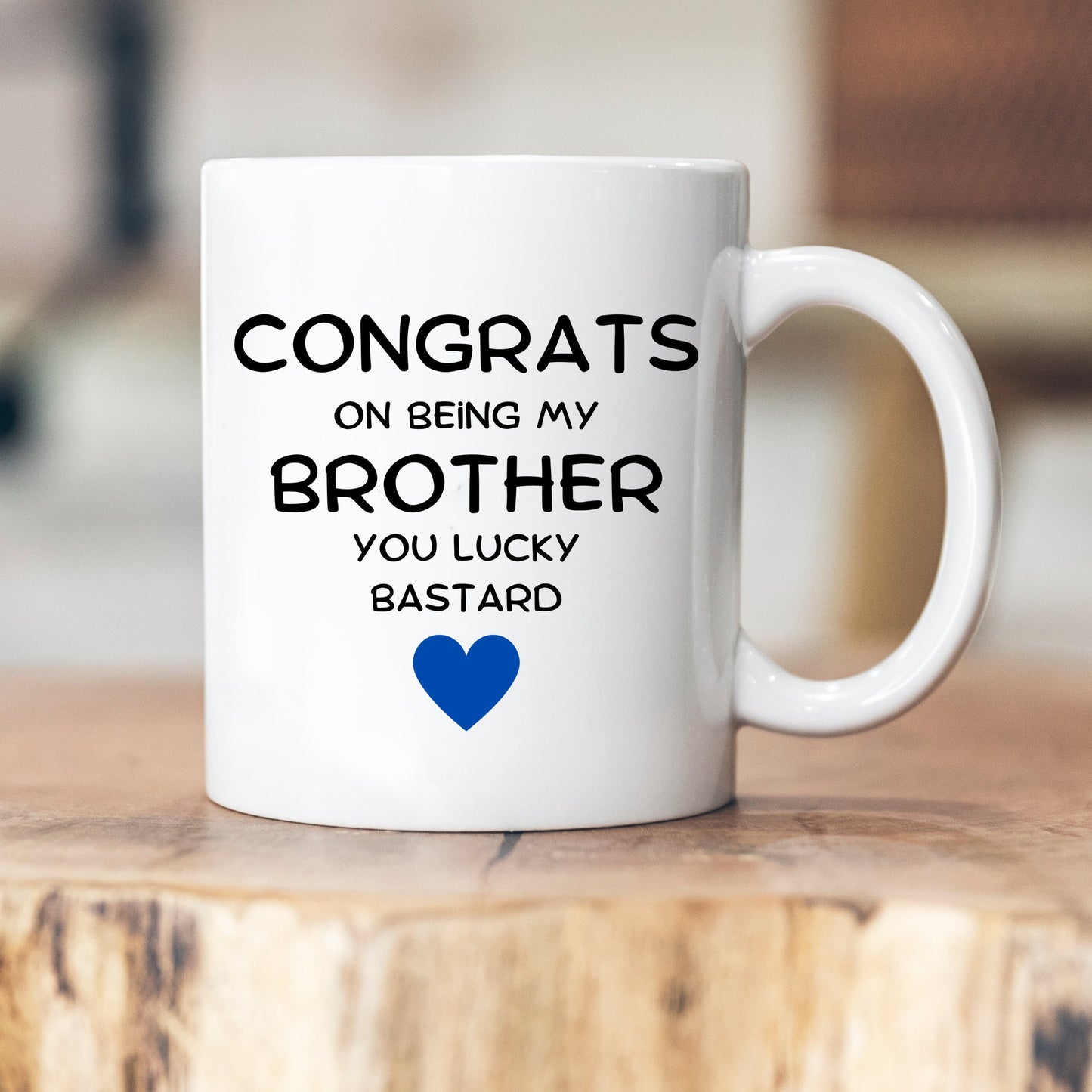 Geschenk Bruder/Freund/Ehemann - Personalisierbare Tasse - Tasse mit Spruch